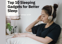 The Top 10 Best Sleeping Gadgets to Improve Your Sleep in 2024