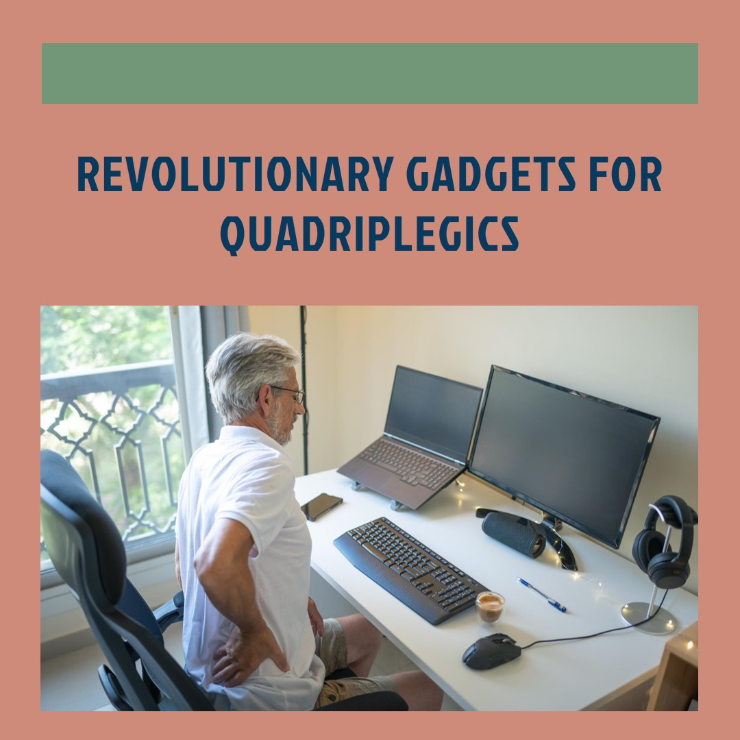 The Latest Life-Enhancing Gadgets for Quadriplegics in 2024